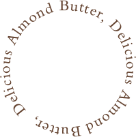 Delicious Almond Butter